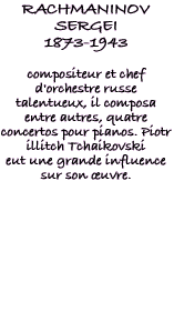 Biographie Rachmaninov-Lips